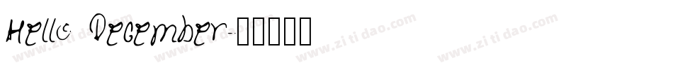 Hello December字体转换